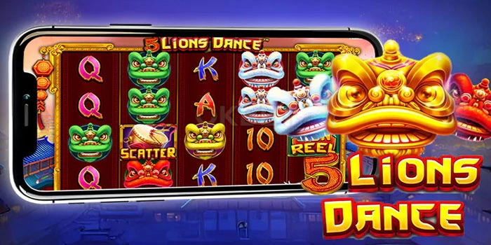Bongkar Rahasia Raih Cuan Di Slot 5 Lions Dance yang Jarang Diketahui