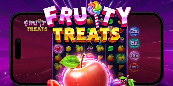 Sensasi Manis Slot Fruity Treats: Cara Mudah Raih Jackpot Besar
