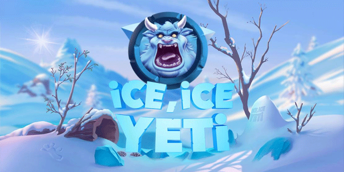 Slot Ice Ice Yeti Rekomendasi Untuk Menang Besar Harian